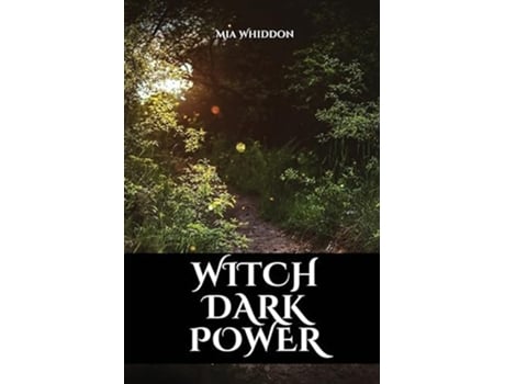 Livro Witch Dark Power de Mia Whiddon (Inglês)