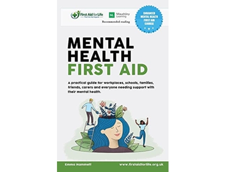 Livro Mental Health First Aid De Mrs Emma Hammett Rgn (inglês)