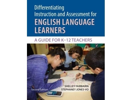 Livro Differentiating Instruction and Assessment for English Language Learners with Poster de Shelley Fairbairn e Stephaney Jones-Vo (Inglês)