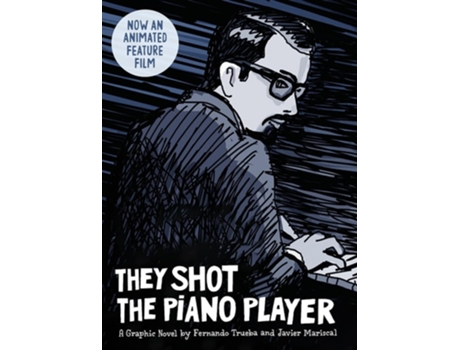 Livro They Shot the Piano Player de Fernando Trueba (Inglês - Capa Dura)