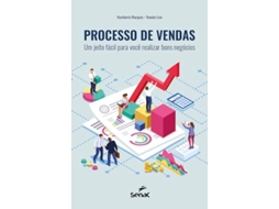 Livro Processo De Vendas Um Jeito Fácil Para Você Realizar Bons Negócios De Humberto Marques (português)