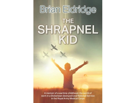 Livro The Shrapnel Kid De Brian Eldridge (inglês)