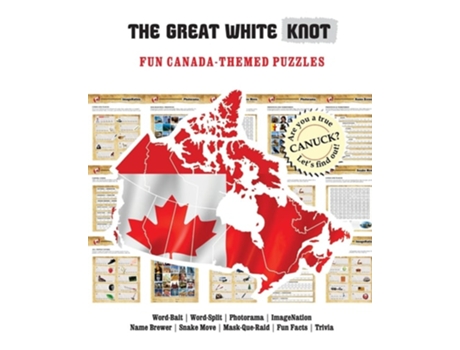 Livro The Great White Knot Fun Canada-themed Puzzles De Mfecane Publishing (inglês)