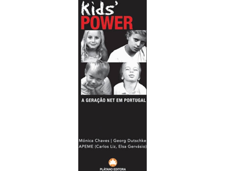 Livro Kids Power de Mónica Chaves, Georg Dutschke e APEME (Português - 2007)