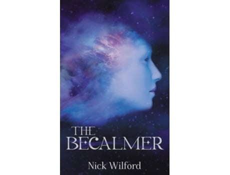 Livro The Becalmer de Nick Wilford (Inglês)