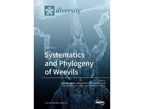 Livro Systematics And Phylogeny Of Weevils Volume 2 De Rolf Oberprieler, Adriana E Marvaldi Et Al. (inglês)