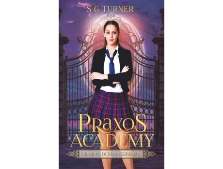 Livro The Ghost Of Josiah Grimshaw De Sg Turner (inglês)