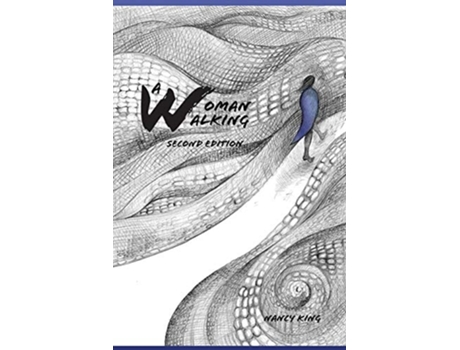 Livro A Woman Walking De Nancy King (inglês)