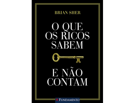 Livro Que Os Ricos Sabem E Nao Contam de Brian Sher (Português do Brasil)