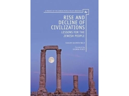 Livro Rise and Decline of Civilizations de Shalom Salomon Wald (Inglês)