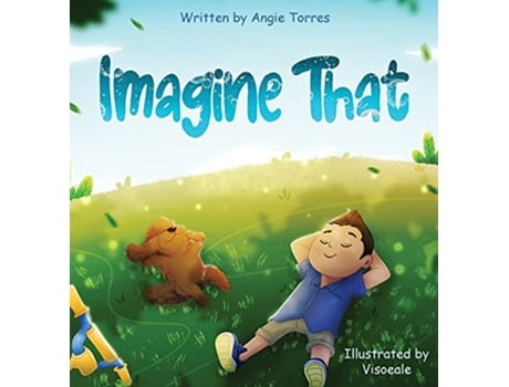 Livro Imagine That de Angie Torres (Inglês)