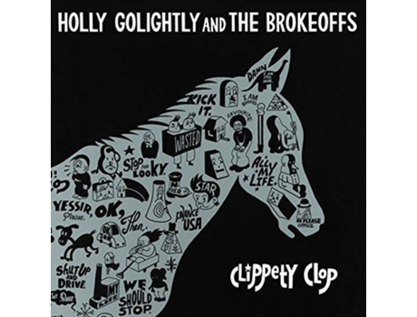 Vinil Holly Golightly And The Brokeoffs - Clippety Clop