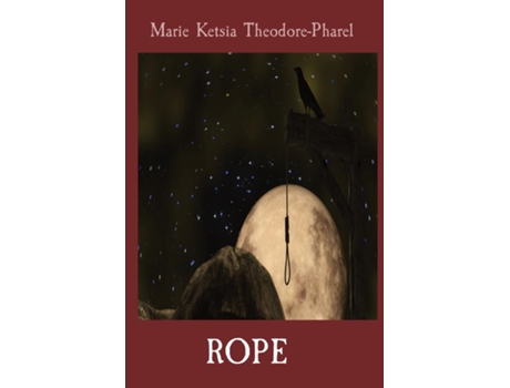 Livro ROPE de Marie Ketsia Theodore-Pharel (Inglês)