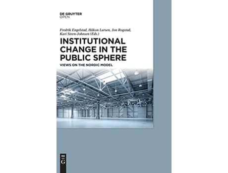 Livro Institutional Change in the Public Sphere de Fredrik Engelstad, Håkon Larsen et al. (Inglês - Capa Dura)