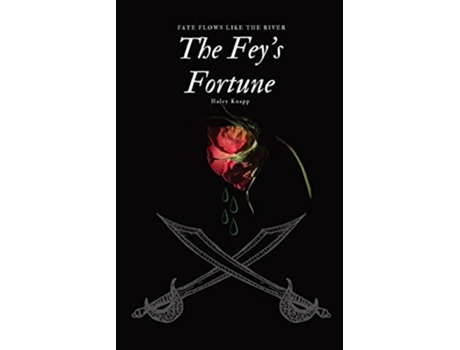 Livro The Feys Fortune de Haley N Knapp (Inglês)