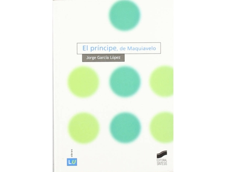 Livro El Príncipe, De Maquiavelo de Jorge García López (Espanhol)