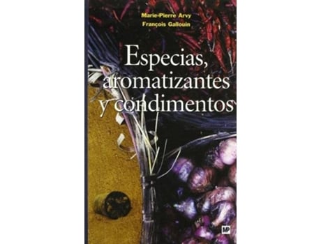 Livro Especias, Aromatizantes Y Condimentos