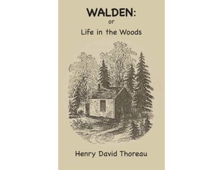 Livro WALDEN Or, Life in the Woods de Henry David Thoreau (Inglês - Capa Dura)