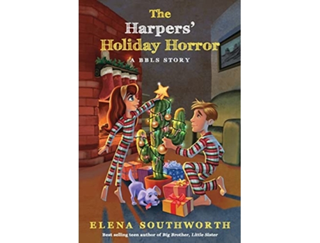 Livro The Harpers Holiday Horror A BBLS Story de Elena Southworth (Inglês)