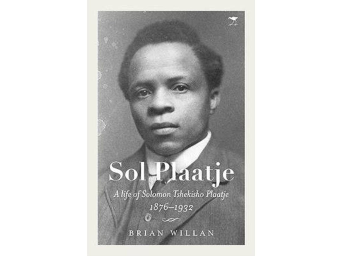 Livro Sol Plaatje de Brian Willan (Inglês)