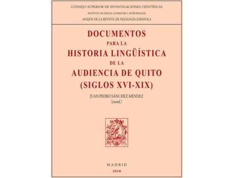 Livro Documentos Para La Historia Lingüística De La Audiencia De Quito de VVAA (Espanhol)