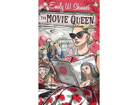 Livro The Movie Queen de Emily W Skinner (Inglês - Capa Dura)