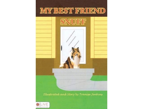 Livro My Best Friend Snuff De Tranise Jenkins (inglês)