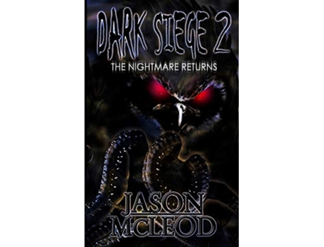 Livro Dark Siege The Nightmare Returns de Jason McLeod (Inglês)