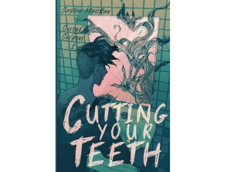 Livro Cutting Your Teeth de Caylan MacRae (Inglês)