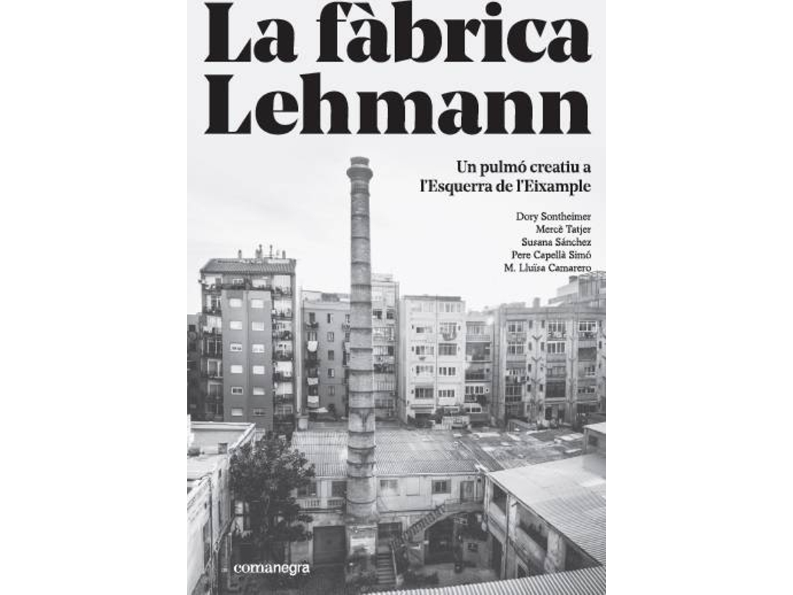 Livro La Fàbrica Lehmann de Dory Sontheimer Hildebruner (Catalão)