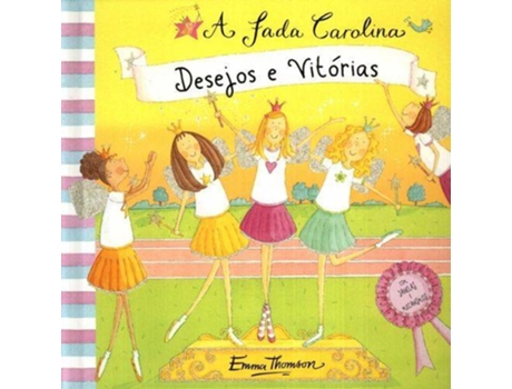 Livro .Desejos E Vitorias Fada Carolina de Emma Thomson (Portugués)