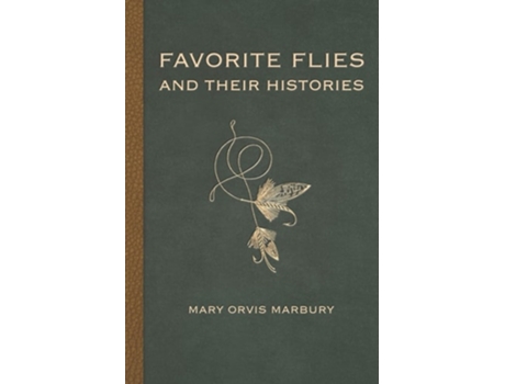 Livro Favorite Flies and Their Histories de Mary Orvis Marbury (Inglês - Capa Dura)