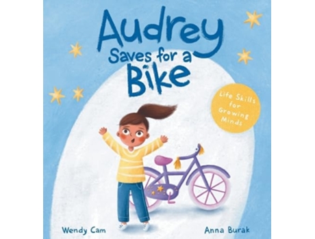 Livro Audrey Saves for a Bike de Wendy Cam (Inglês)