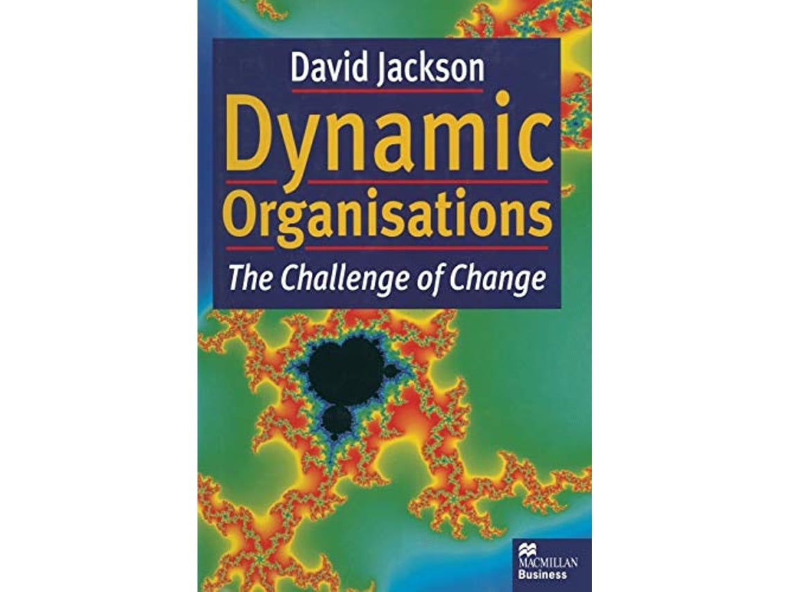Livro Dynamic Organisations de David Jackson (Inglês)