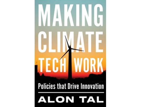 Livro Making Climate Tech Work de Alon Tal (Inglês)