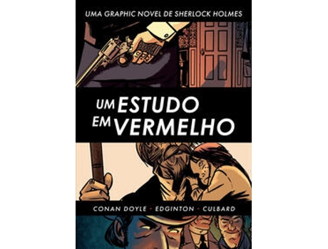 Livro Sherlock Holmes Um Estudo Em Vermelho Hq Inédita - Acompanha Cards E Marcador De Sir Arthur Conan Doyle (português Do Brasil)