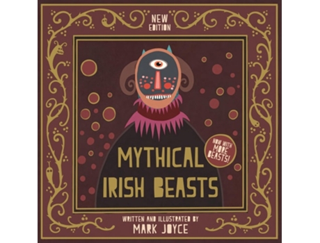 Livro Mythical Irish Beasts de Mark Joyce (Inglês - Capa Dura)