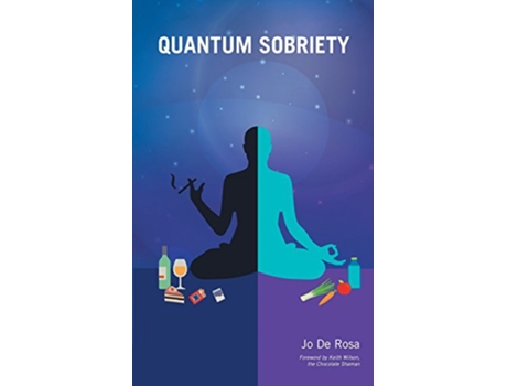 Livro Quantum Sobriety de Jo De Rosa (Inglês)