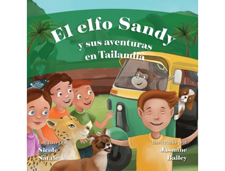 Livro El Elfo Sandy y Sus Aventuras en Tailandia de Nicole Natale (Inglês)
