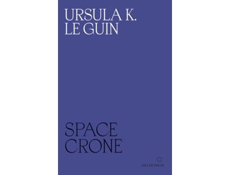 Livro Space Crone De Ursula K Le Guin (inglês)