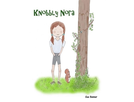 Livro Knobbly Nora de Sue Banner (Inglês)