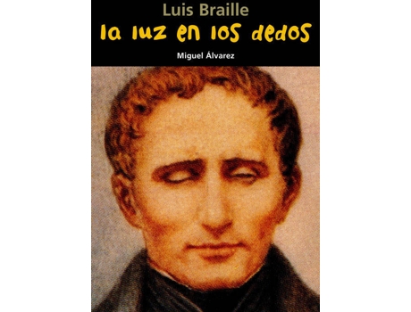 Livro La Luz En Los Dedos (Luis Braille)