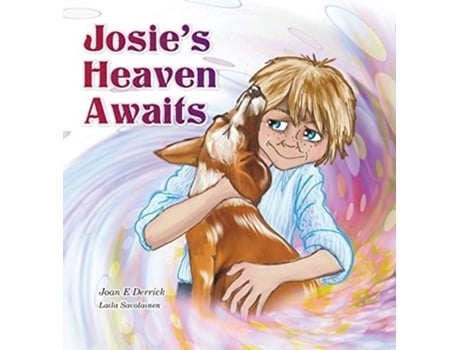 Livro Josies Heaven Awaits De Joan E Derrick (inglês - Capa Dura)