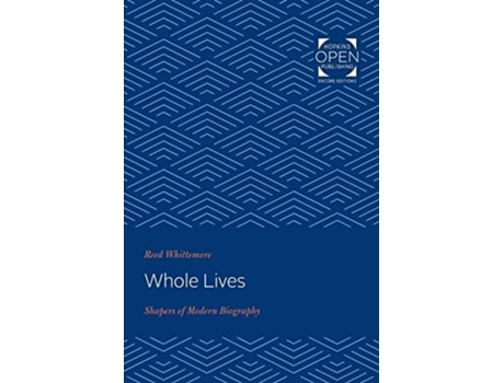 Livro Whole Lives De Reed Whittemore (inglês)