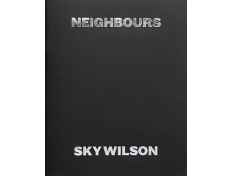 Livro Neighbours De Sky Wilson (inglês)