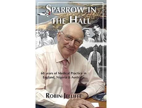 Livro Sparrow In The Hall De Robin S Jelliffe (inglês)