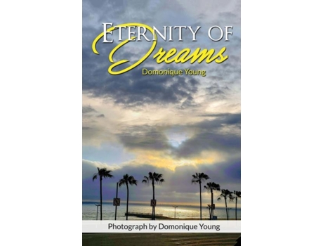Livro Eternity Of Dreams De Young, Domonique Et Al. (inglês)