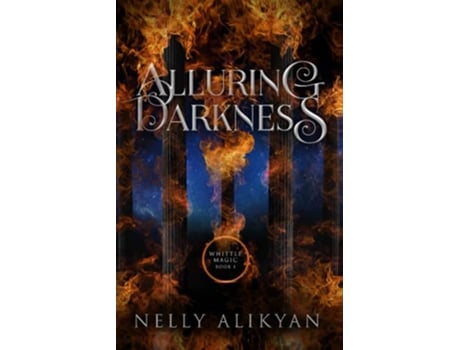 Livro Alluring Darkness whittle Magic de Nelly Alikyan (Inglês)
