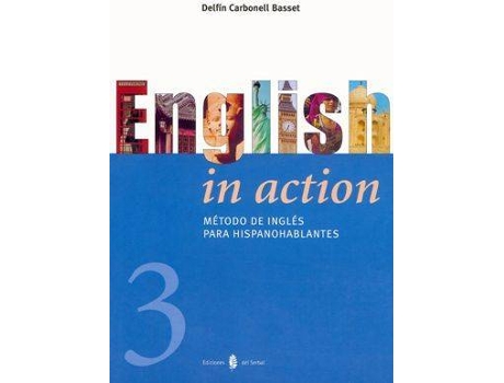 Livro English In Action 3OEso de Delfín Carbonell Basset (Inglês)