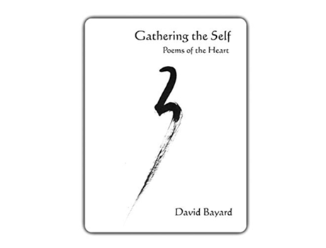 Livro Gathering the Self Poems of the Heart de David Bayard (Inglês)
